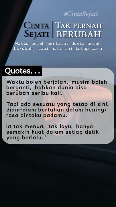 Cinta Sejati Tak Pernah Berubah | Kata Kata Romantis yang Menyentuh Hati #quotes #selflove
