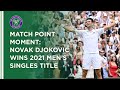 Novak Djokovic Wins Gentlemen’s Singles Title | Wimbledon 2021
