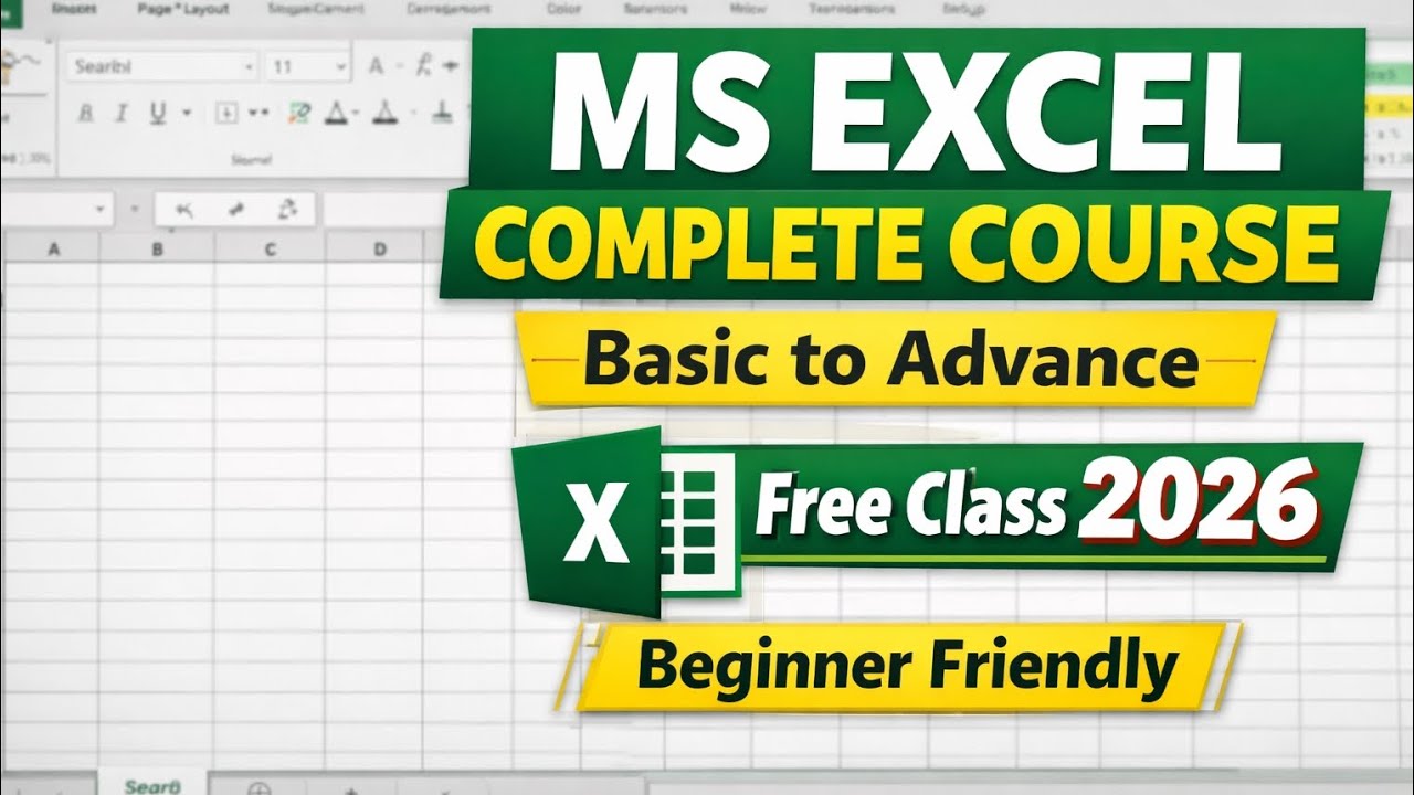 MS Excel Full Course for Beginners 2026 | Complete Excel Tutorial in ...