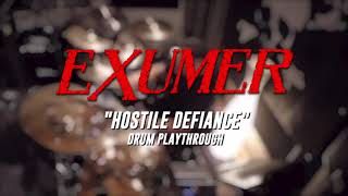 Exumer - Hostile Defiance (Drum Playthrough)