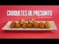 Croquetes de Presunto (Croquetas de Jamón)