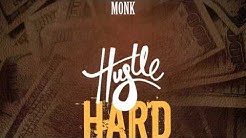 MIrror Monk - Hustle Hard