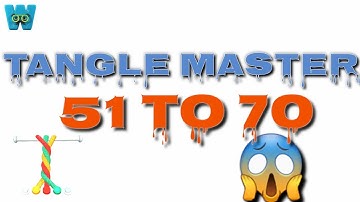 Tangle Master 3D (Level 51 To 70) Gameplay Walkthrough 😱