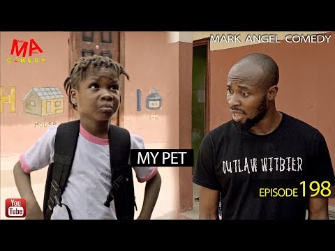 my-pet-(mark-angel-comedy)-(episode-198)