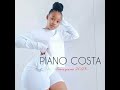 PIANO COSTA Amapiano 2023 Live PIANO COSTA Amapiano 2023 Live