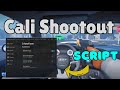 [🚀 INSANE] Cali Shootout Script | AIMBOT, ESP, GODMODE 💥🔫🛡️