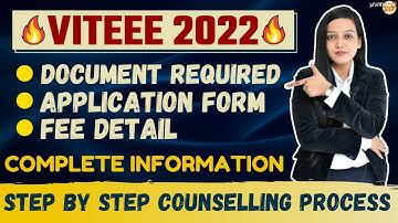 VITEEE 2022 Counselling Process | Important Date | Registration Process | Choice Filling Instruction