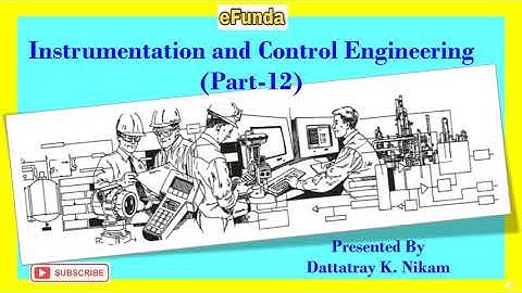 Instrumentation & Control Engineering (Part - 12)
