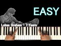 Lukas Graham - 7 Years - EASY Piano Tutorial