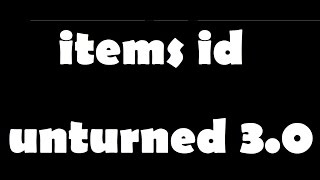 УЗНАЕМ ID ПРЕДМЕТОВ В UNTURNED 3.0 (видео урок) УЗНАЕМ ID ПРЕДМЕТОВ В UNTURNED 3.0 (видео урок)