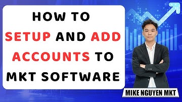 How To Setup And Add Accounts To MKT Automation Software