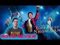 The Greatest Showman - Movie Review