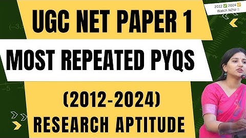 Most Repeated Research Aptitude PYQs (2012–2024) | UGC NET Paper 1 | With Easy Explanation