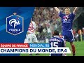 Equipe de France, Mondial 98 : Le sacre en 6 épisodes - 4e partie, la demi-finale I FFF 2018