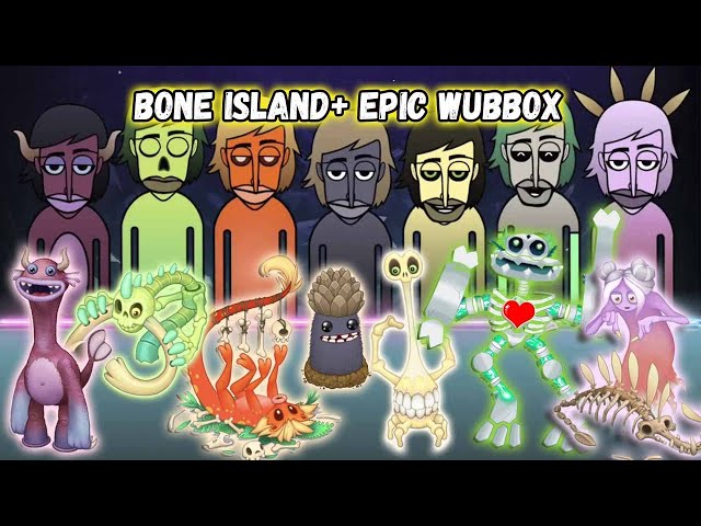 Bone island epic wubbox by Themonarch69 on Newgrounds