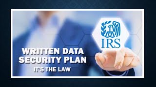 HOW TO PREPARE A WRITTEN INFORMATION SECURITY PLAN FOR CPAS