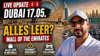🚨🔴 Vor Ort in Dubai: Ist die Stimmung gekippt? Live-Check 17.05