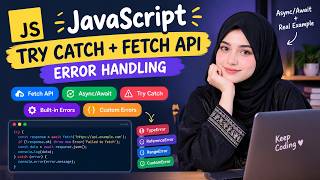 JavaScript Error Handling & Fetch API Explained | Async Await, Try Catch & Custom Errors