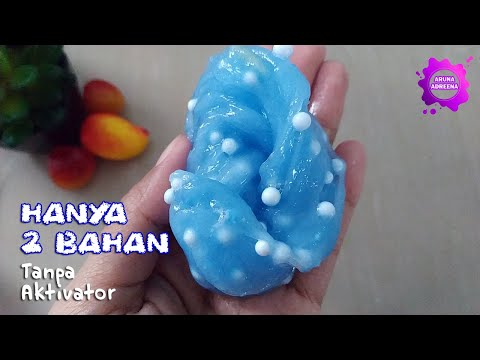 Cara Membuat Slime Dengan 2 Bahan - Bisabo Channel 2020