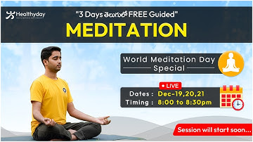 Final Day | 3 Day FREE Meditation Program with Healthyday | World Meditation Day Special