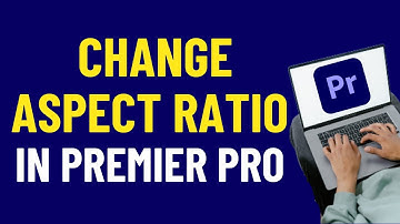 How To Change ASPECT RATIO In Premiere Pro  | Premiere Pro Tutorials | 2024