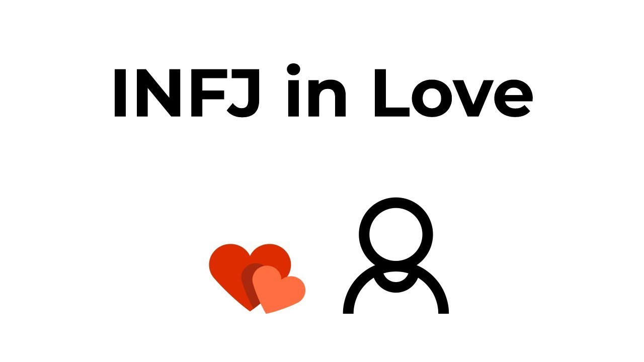 INFJ in Love
