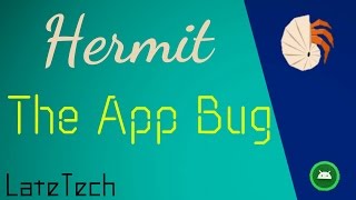 Hermit- The App Bug 🐛 screenshot 2