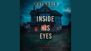 Chapter 75 - Inside His Eyes (A Lucy Crimson Suspense Thriller—Book Nine)