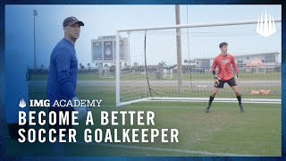 3 Soccer Drills to Become a Better Goalkeeper