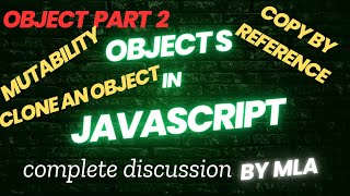 Objects part #02 | mutability, copy by reference and cloning an object | #javascript #development