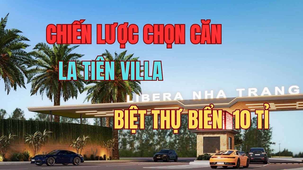 [QUAN TRỌNG] CHIẾN LƯỢC CHỌN CĂN LA TIÊN VILLA TỐI ƯU NHẤT KHÔNG THỂ BỎ LỠ