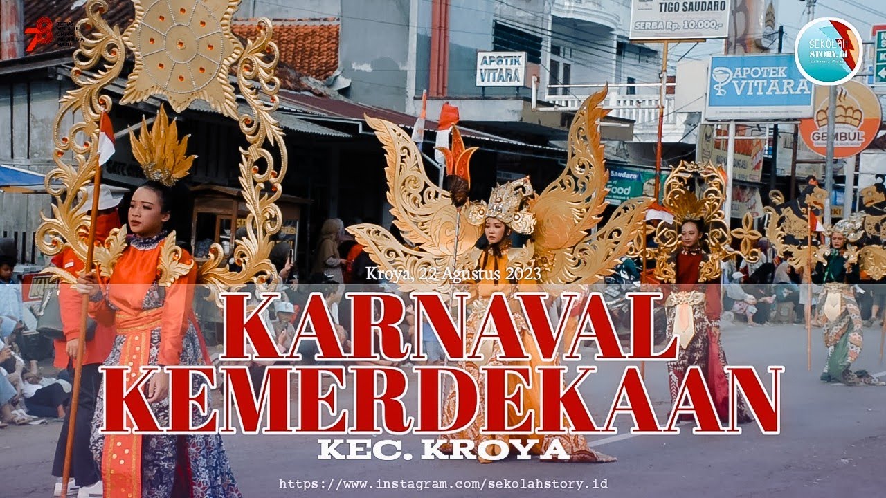 KARNAVAL KECAMATAN KROYA 2023 || School Hilight