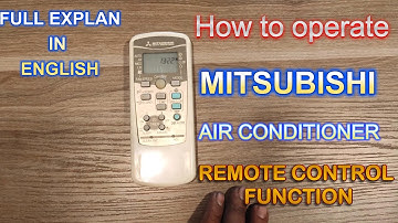 How to operate mitsubishi air conditioner remote function full explain in english