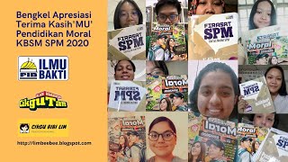 Bengkel Apresiasi Terima Kasih'MU' Pendidikan Moral KBSM SPM Episod 3