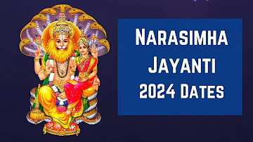 Narasimha Jayanti Date 2024- When is Narasimha Jayanti 2024 Date -Happy Narasimha Jayanti 2024