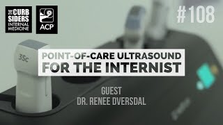 #108: Point-of-care Ultrasound for the Internist