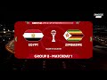 Egypt Vs Zimbabwe AFCON 2025 Full Match Highlights 