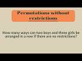 Permutations Without Restrictions