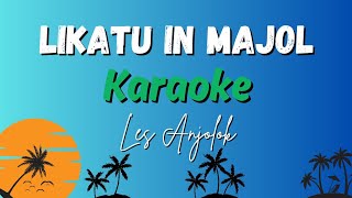Likatu In Majol 🌺 - Les Anjolok | Marshallese Karaoke | RiMajol Karaoke chords