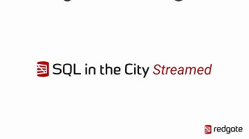 SQL in the City Streamed - June 2018
