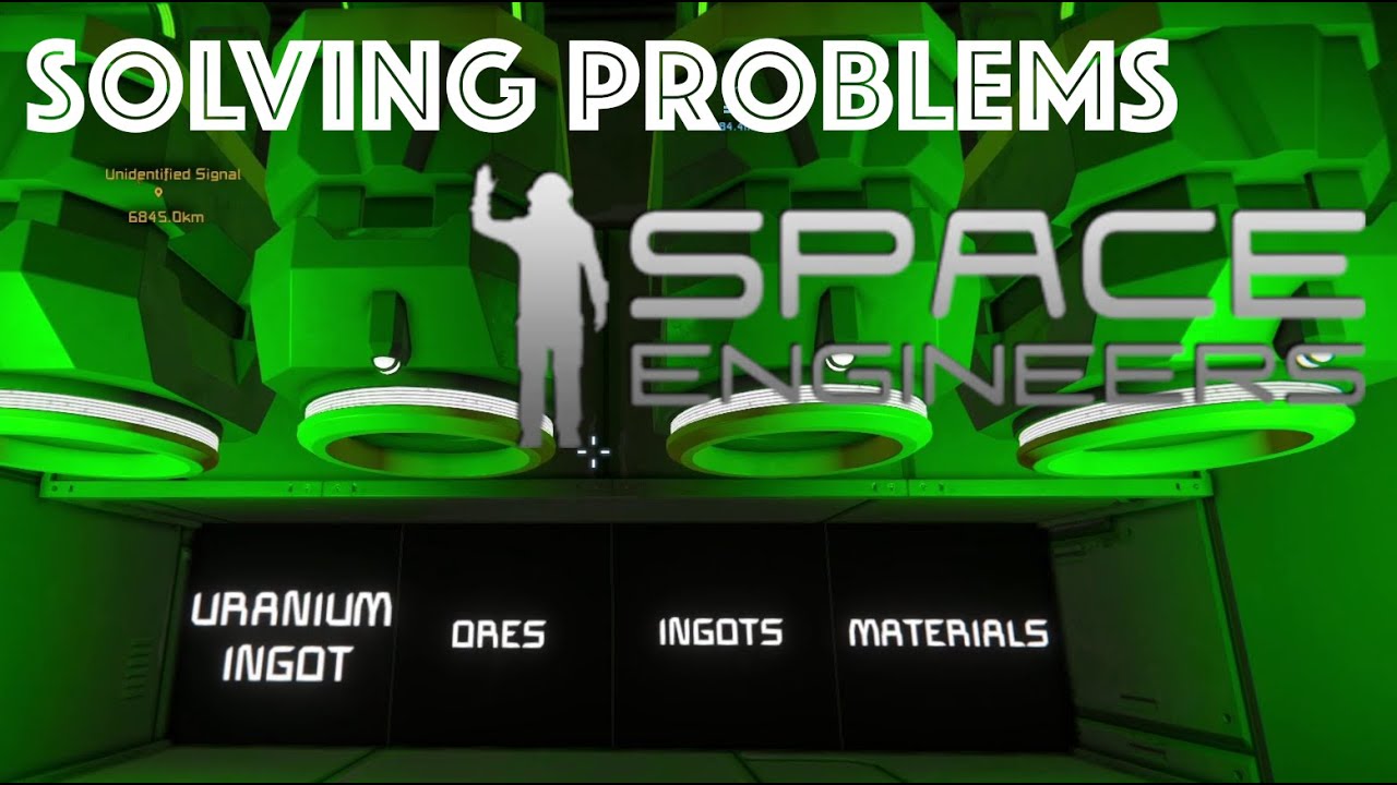 Problem solving in Space Engineers - YouTube
