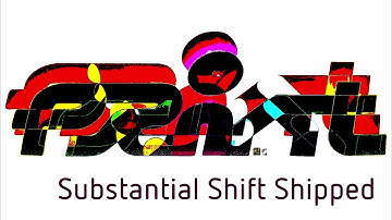 Print - Substantial Shift Shipped