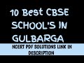 Top cbse schools in gulbarga  top cbse schools in gulbarga  best school in gulbarga