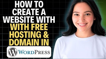 Hoe u een website met gratis hosting en domein in WordPress 2025 maakt (complete handleiding)