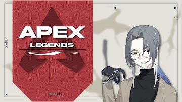 【 Apex Legend 】 Hi there