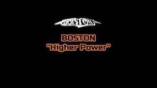 Boston - &quot;Higher Power&quot; HQ/With Onscreen Lyrics!