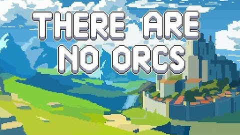 There Are No Orcs (Demo) - RTS Roguelike Auto Battler