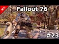Fallout 76 ► БОРЬБА ПРОДОЛЖАЕТСЯ ► #23