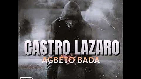 Castro Lazaro Agbeto Bada