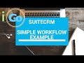 SuiteCRM Simple Workflow